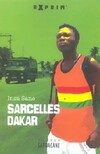  Achetez le livre d'occasion Sarcelles-Dakar sur Livrenpoche.com 