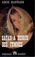  Achetez le livre d'occasion Satan a besoin des femmes sur Livrenpoche.com 