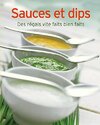  Achetez le livre d'occasion Sauces et dips sur Livrenpoche.com 