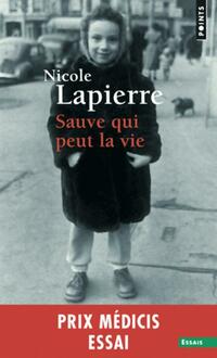  Achetez le livre d'occasion Sauve qui peut la vie de Nicole Lapierre sur Livrenpoche.com 