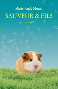  Achetez le livre d'occasion Sauveur & fils saison 2 de Marie-Aude Murail sur Livrenpoche.com 