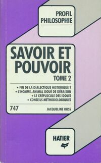  Achetez le livre d'occasion Savoir et pouvoir Tome II de Jacqueline Russ sur Livrenpoche.com 