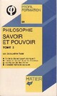  Achetez le livre d'occasion Savoir et pouvoir Tome II de Jacqueline Russ sur Livrenpoche.com 
