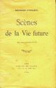  Achetez le livre d'occasion Scènes de la vie future de Georges Duhamel sur Livrenpoche.com 