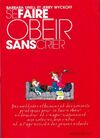  Achetez le livre d'occasion Se faire obéir sans crier sur Livrenpoche.com 