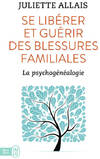  Achetez le livre d'occasion Se libérer et guérir des blessures familiales. La psychogénéalogie sur Livrenpoche.com 