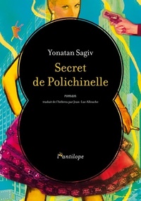  Achetez le livre d'occasion Secret de polichinelle de Yonatan Sagiv sur Livrenpoche.com 