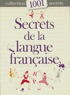  Achetez le livre d'occasion Secrets de la langue française sur Livrenpoche.com 