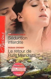  Achetez le livre d'occasion Séduction interdite / Le retour de Rafe Mendoza de Susan Child sur Livrenpoche.com 