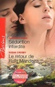 Achetez le livre d'occasion Séduction interdite / Le retour de Rafe Mendoza de Susan Crosby sur Livrenpoche.com 
