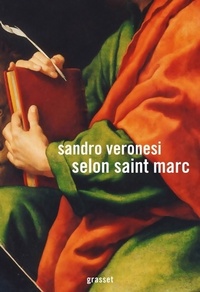  Achetez le livre d'occasion Selon Saint Marc de Sandro Veronesi sur Livrenpoche.com 