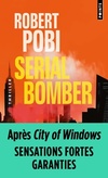 Achetez le livre d'occasion Serial Bomber sur Livrenpoche.com 