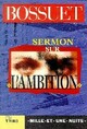  Achetez le livre d'occasion Sermon sur l'ambition de Jacques-Bénigne Bossuet sur Livrenpoche.com 