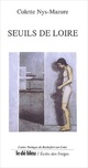  Achetez le livre d'occasion Seuils de Loire de Colette Nys-Mazure sur Livrenpoche.com 