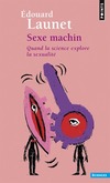  Achetez le livre d'occasion Sexe machin sur Livrenpoche.com 