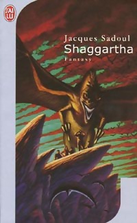  Achetez le livre d'occasion Shaggartha de Jacques Sadoul sur Livrenpoche.com 