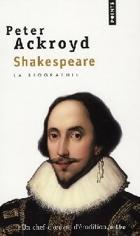  Achetez le livre d'occasion Shakespeare de Peter Ackroyd sur Livrenpoche.com 