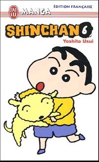  Achetez le livre d'occasion Shin Chan Tome VI de Yoshito Usui sur Livrenpoche.com 