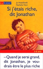  Achetez le livre d'occasion Si j'étais riche dit Jonathan sur Livrenpoche.com 