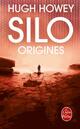  Achetez le livre d'occasion Silo - Origines de Hugh Howey sur Livrenpoche.com 
