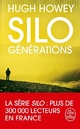  Achetez le livre d'occasion Silo générations de Hugh Howey sur Livrenpoche.com 