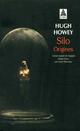  Achetez le livre d'occasion Silo origines de Hugh Howey sur Livrenpoche.com 