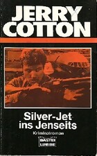  Achetez le livre d'occasion Silver-jet ins Jenseits sur Livrenpoche.com 