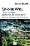  Achetez le livre d'occasion Simone Weil - Un art de vivre par temps de catastrophe sur Livrenpoche.com 