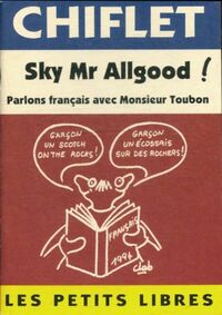  Achetez le livre d'occasion Sky Mr Allgood de Jean-Loup Chiflet sur Livrenpoche.com 