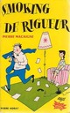 Achetez le livre d'occasion Smoking de rigueur de Pierre Macaigne sur Livrenpoche.com 