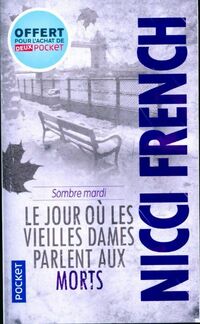  Achetez le livre d'occasion Sombre mardi de Nicci French sur Livrenpoche.com 
