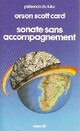  Achetez le livre d'occasion Sonate sans accompagnement de Orson Scott Card sur Livrenpoche.com 