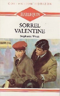  Achetez le livre d'occasion Sorrel Valentine de Stephanie Wyatt sur Livrenpoche.com 