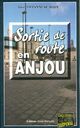  Achetez le livre d'occasion Sortie de route en Anjou de Lise Tiffanneau-Midy sur Livrenpoche.com 