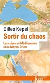  Achetez le livre d'occasion Sortir du chaos. Les crises en méditerranée et au moyen-orient sur Livrenpoche.com 