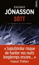  Achetez le livre d'occasion Sótt de Ragnar Jonasson sur Livrenpoche.com 