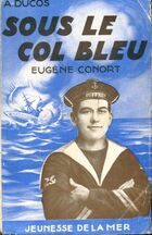  Achetez le livre d'occasion Sous le col bleu : Eugène Conort sur Livrenpoche.com 