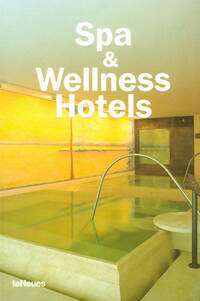 Achetez le livre d'occasion Spa & wellness hotels de Cynthia Reschke sur Livrenpoche.com 