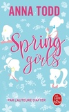  Achetez le livre d'occasion Spring girls sur Livrenpoche.com 