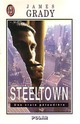  Achetez le livre d'occasion Steeltown de James Grady sur Livrenpoche.com 