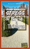  Achetez le livre d'occasion Stress de Brest à Trévarez sur Livrenpoche.com 