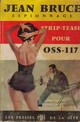  Achetez le livre d'occasion Strip-tease pour OSS 117 de Jean Bruce sur Livrenpoche.com 