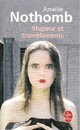  Achetez le livre d'occasion Stupeur et tremblements de Amélie Nothomb sur Livrenpoche.com 
