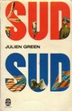  Achetez le livre d'occasion Sud de Julien Green sur Livrenpoche.com 