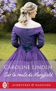  Achetez le livre d'occasion Sur la route de Maryfield de Caroline Linden sur Livrenpoche.com 