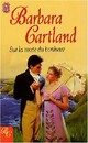  Achetez le livre d'occasion Sur la route du bonheur de Barbara Cartland sur Livrenpoche.com 