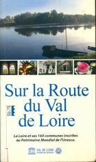  Achetez le livre d'occasion Sur la route du val de Loire sur Livrenpoche.com 