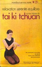  Achetez le livre d'occasion Sur les traces du Tai ki tchuan sur Livrenpoche.com 