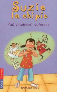  Achetez le livre d'occasion Suzie la Chipie Tome IX : Pas vraiment voleuse ! de Barbara Park sur Livrenpoche.com 