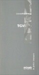  Achetez le livre d'occasion TGV de Pascale Fonteneau sur Livrenpoche.com 